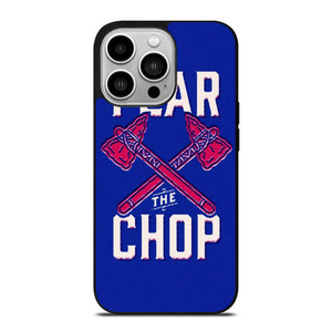 ATLANTA BRAVES FEAR THE CHOP SLOGAN iPhone 14 Pro Case Cover