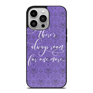 HAUNTED MANSION QUOTES iPhone 14 Pro Case Cover