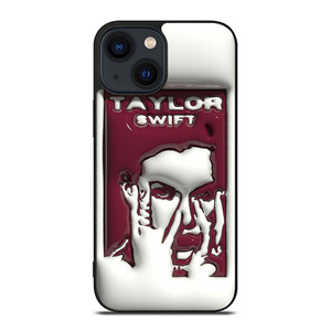TAYLOR SWIFT 3D ART STYLE iPhone 14 Plus Case Cover TAYLOR SWIFT 3D ART STYLE iPhone 14 Plus Case Cover