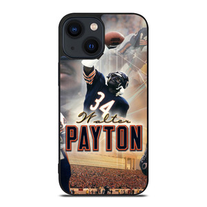WALTER PAYTON CHICAGO BEARS POSTER iPhone 14 Plus Case Cover WALTER PAYTON CHICAGO BEARS POSTER iPhone 14 Plus Case Cover