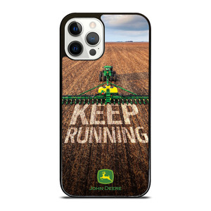 JOHN DEERE TRACTOR KEEP RUNNING iPhone 12 Pro Case Cover