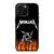 METALLICA METAL BAND FIRE iPhone 16 Pro Max Case Cover METALLICA METAL BAND FIRE iPhone 16 Pro Max Case Cover