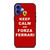 KEEP CALM AND FORZA FERRARI  iPhone 16 Case Cover