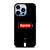 SUPREME PHONE LOW BATTERY iPhone 13 Pro Max Case Cover