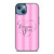 VICTORIA'S SECRET PINK iPhone 13 Case Cover