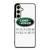 LAND ROVER RANGE ROVER EMBLEM Samsung Galaxy S24 FE Case Cover