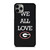 WE ALL LOVE GEORGIA BULLDOGS FOOTBALL  iPhone 11 Pro Max Case Cover WE ALL LOVE GEORGIA BULLDOGS FOOTBALL  iPhone 11 Pro Max Case Cover
