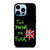 DEAD KENNEDYS TOO DRUNK TO FUCK iPhone 13 Pro Max Case Cover