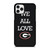 WE ALL LOVE GEORGIA BULLDOGS FOOTBALL  iPhone 11 Pro Case Cover WE ALL LOVE GEORGIA BULLDOGS FOOTBALL  iPhone 11 Pro Case Cover