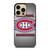 MONTREAL CANADIENS NHL METAL LOGO  iPhone 14 Pro Max Case Cover