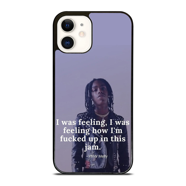 YNW MELLY RAPPER QUOTES  iPhone 12 Case Cover YNW MELLY RAPPER QUOTES  iPhone 12 Case Cover