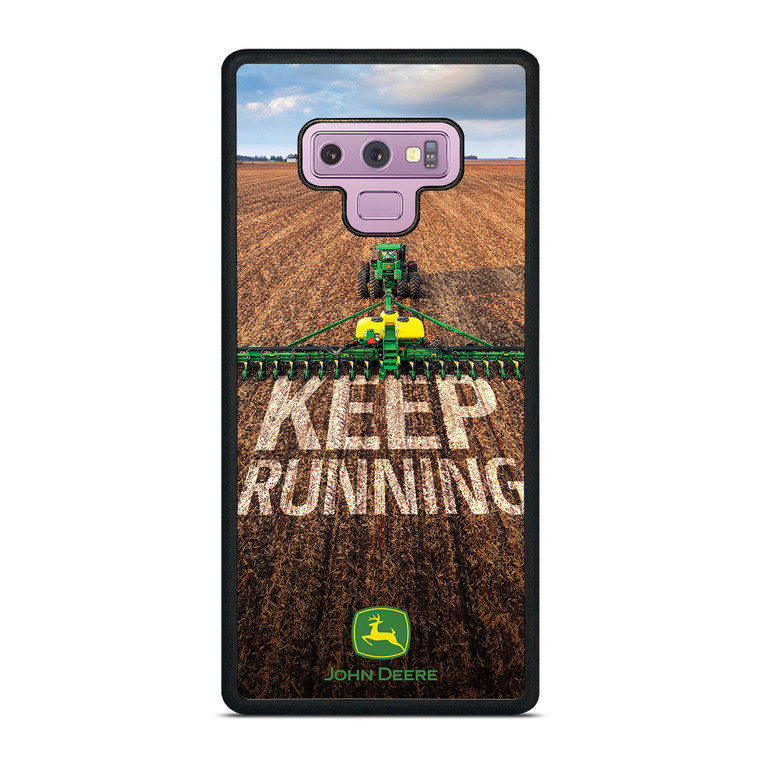 JOHN DEERE TRACTOR KEEP RUNNING Samsung Galaxy Note 9 Case Cover