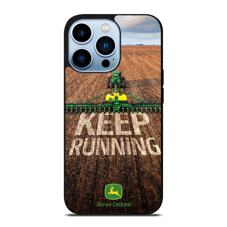 JOHN DEERE TRACTOR KEEP RUNNING iPhone 13 Pro Max Case Cover