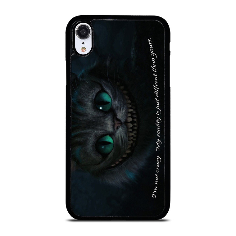 CHESHIRE CAT ALICE IN WONDERLAND QUOTES iPhone XR Case Cover