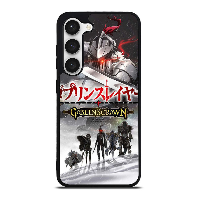 GOBLIN SLAYER GOBLINS CROWN ANIME  Samsung Galaxy S23 Case Cover