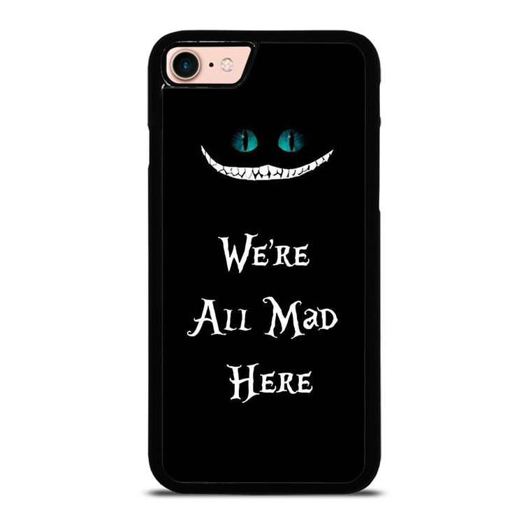 CHESHIRE CAT FUNNY ALICE IN WONDERLAND iPhone 7 / 8 Case Cover