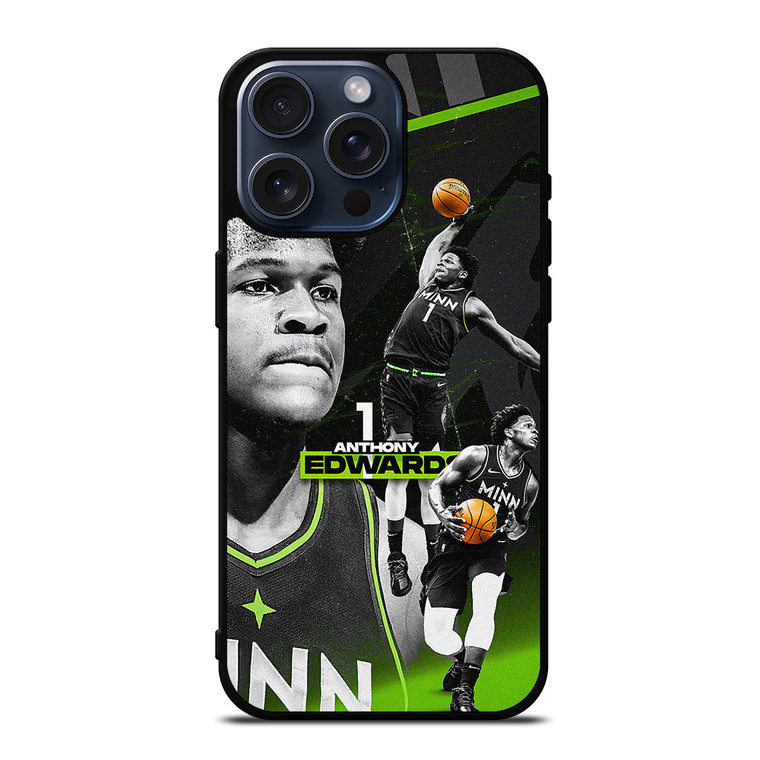 ANTHONY EDWARDS MINNESOTA TIMBERWOLVES iPhone 15 Pro Max Case iPhone 15 Pro Max Case Cover