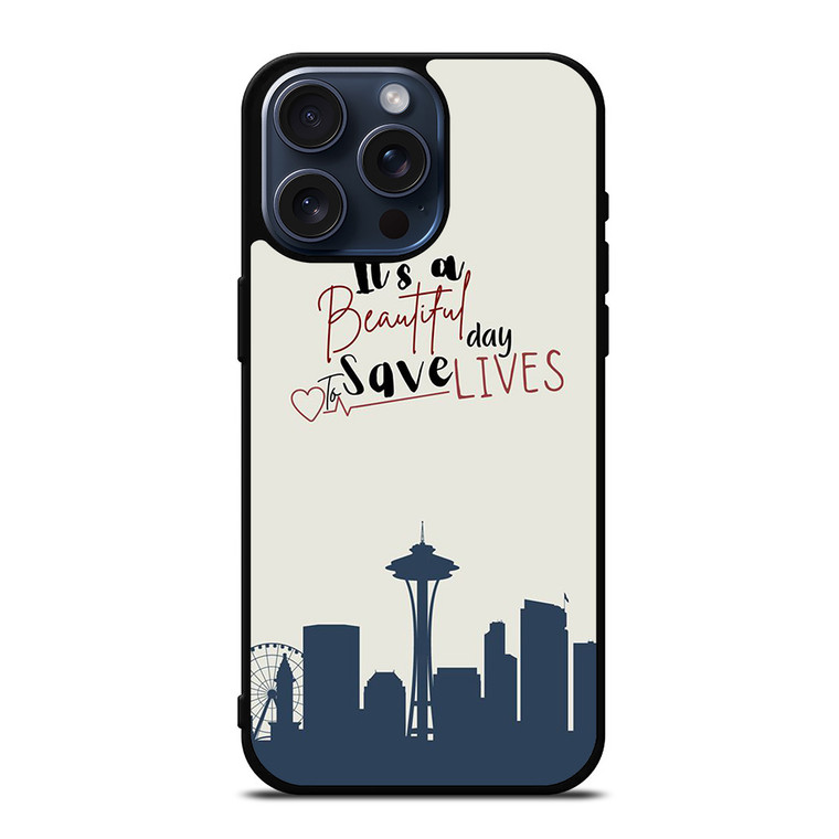 GREYS ANATOMY SERIES QUOTES  iPhone 15 Pro Max Case Cover