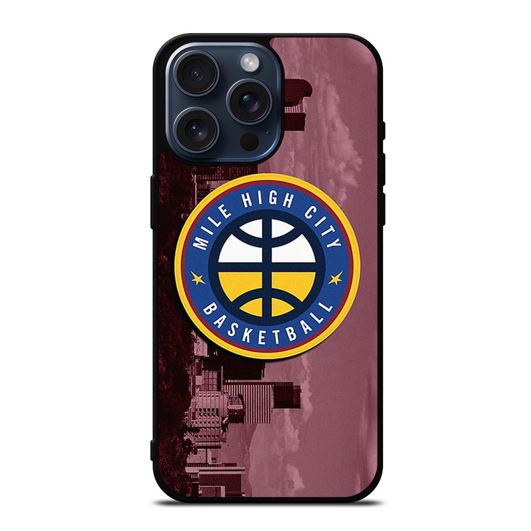 MILE HIGH CITY BASKETBALL BADGE iPhone 15 Pro Max Case Cover MILE HIGH CITY BASKETBALL BADGE iPhone 15 Pro Max Case Cover