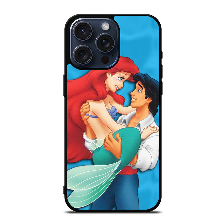PRINCE ERIC AND PRINCESS ARIEL CARTOON DISNEY iPhone 15 Pro Max Case Cover