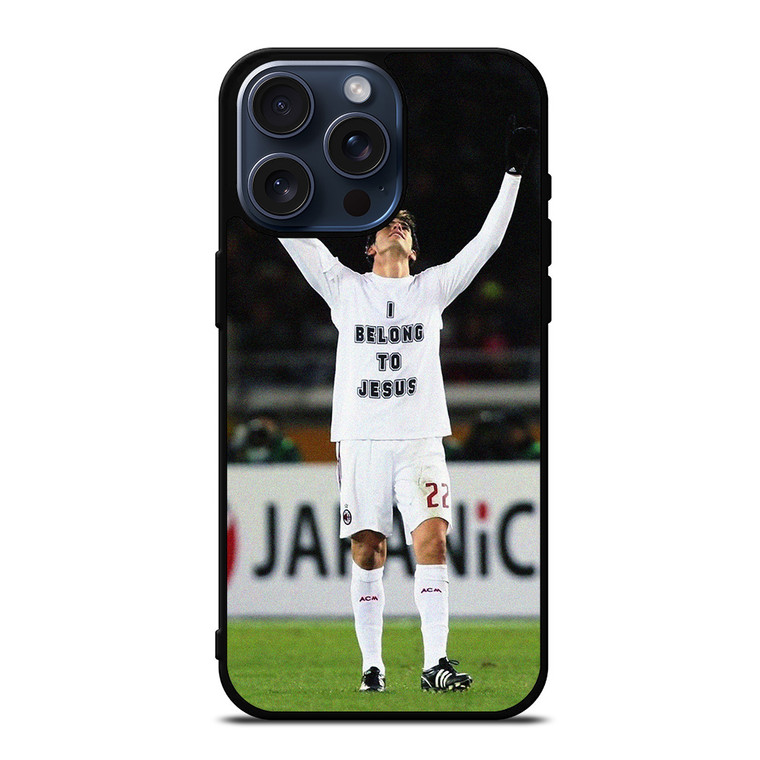 RICARDO KAKA I BELONG TO JESUS iPhone 15 Pro Max Case Cover