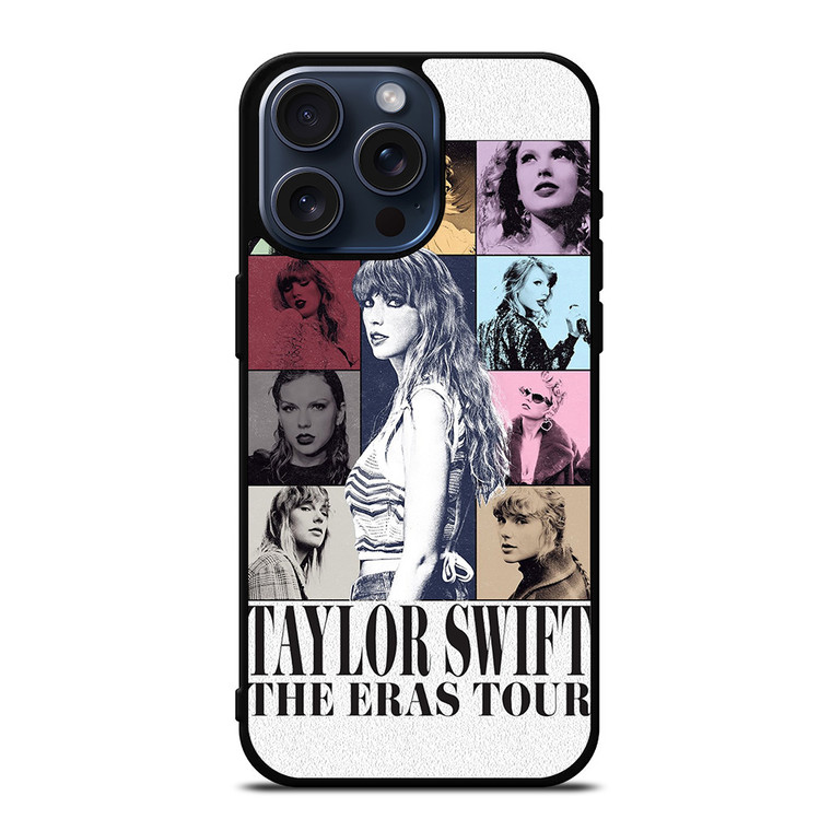 TAYLOR SWIFT ERAS TOUR iPhone 15 Pro Max Case Cover