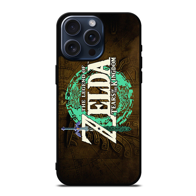 THE LEGEND OF ZELDA TEARS OF THE KINGDOM LOGO iPhone 15 Pro Max Case Cover