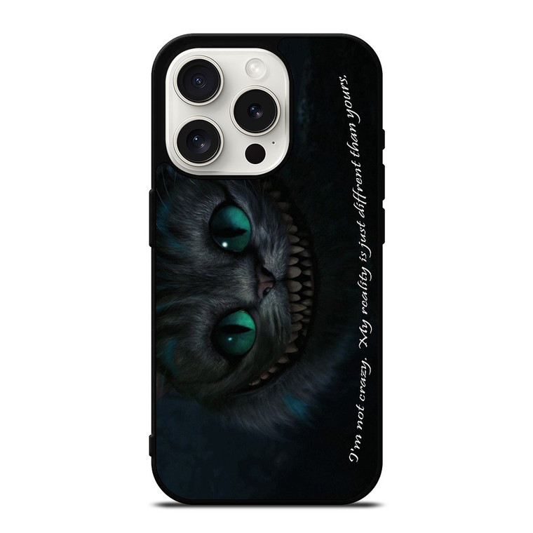 CHESHIRE CAT ALICE IN WONDERLAND QUOTES iPhone 15 Pro Case Cover