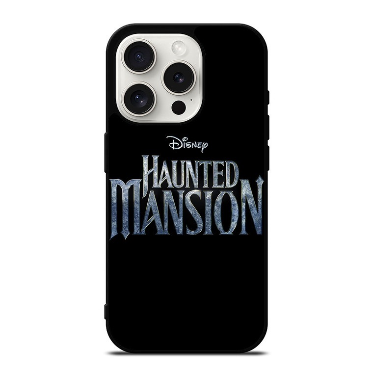 DISNEY HAUNTED MANSION LOGO iPhone 15 Pro Case Cover