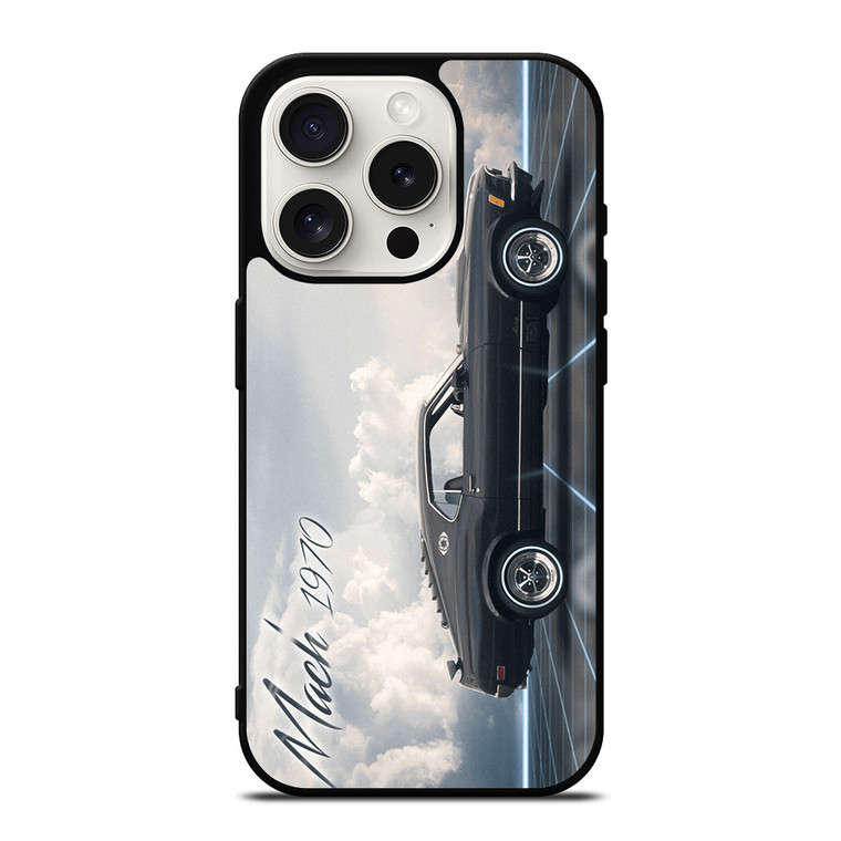 FORD MUSTANG MACH 1970 iPhone 15 Pro Case Cover FORD MUSTANG MACH 1970 iPhone 15 Pro Case Cover