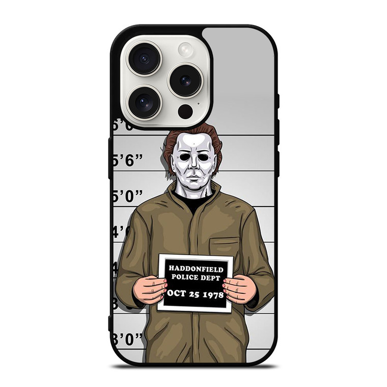 MICHAEL MYERS HALLOWEEN MUGSHOT iPhone 15 Pro Case Cover