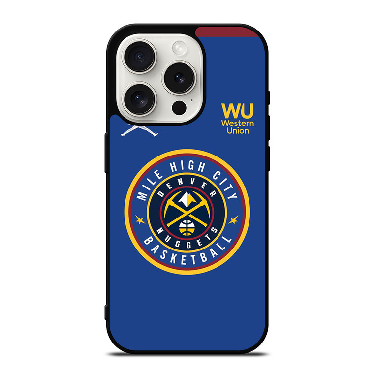 MILE HIGH CITY DENVER NUGGETS LOGO iPhone 15 Pro Case Cover MILE HIGH CITY DENVER NUGGETS LOGO iPhone 15 Pro Case Cover