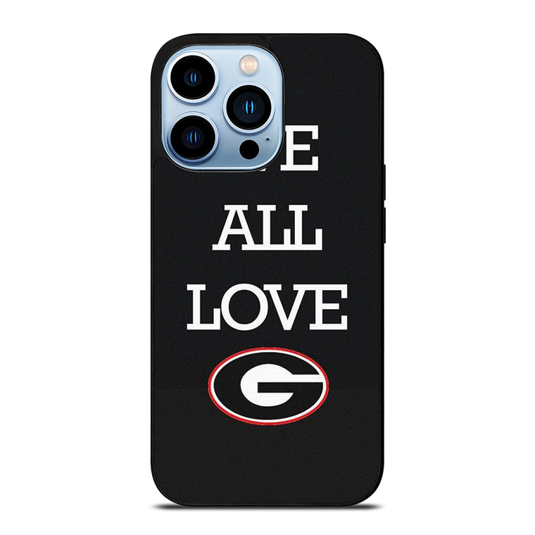 WE ALL LOVE GEORGIA BULLDOGS FOOTBALL iPhone 13 Pro Max Case Cover