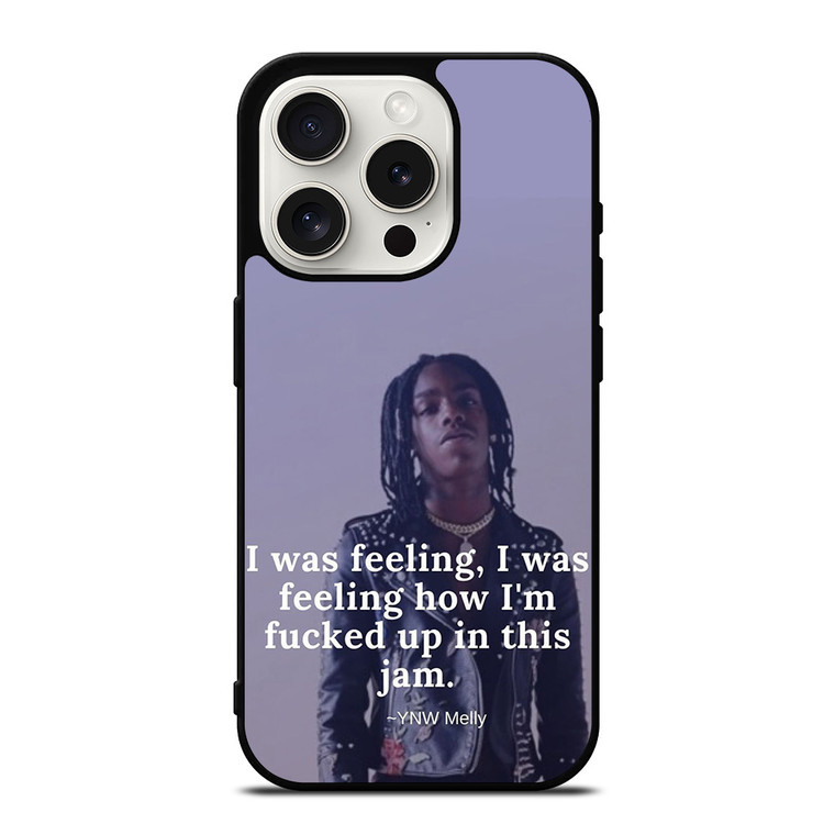YNW MELLY RAPPER QUOTES iPhone 15 Pro Case Cover