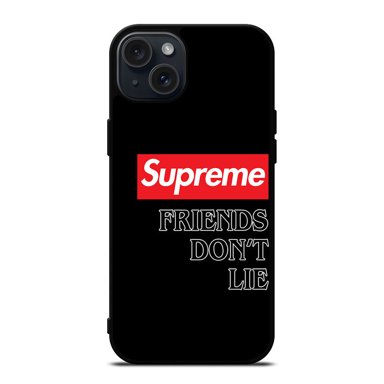 SUPREME STRANGER THINGS FRIENDS DONT LIE iPhone 15 Plus Case Cover