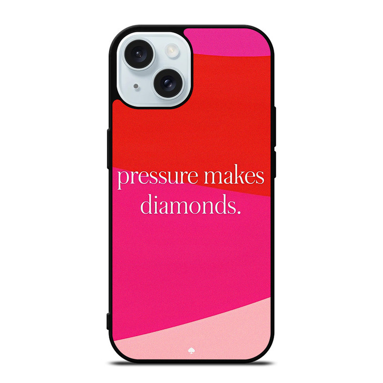 KATE SPADE PRESSURE MAKES DIAMONDS iPhone 15 Case Cover