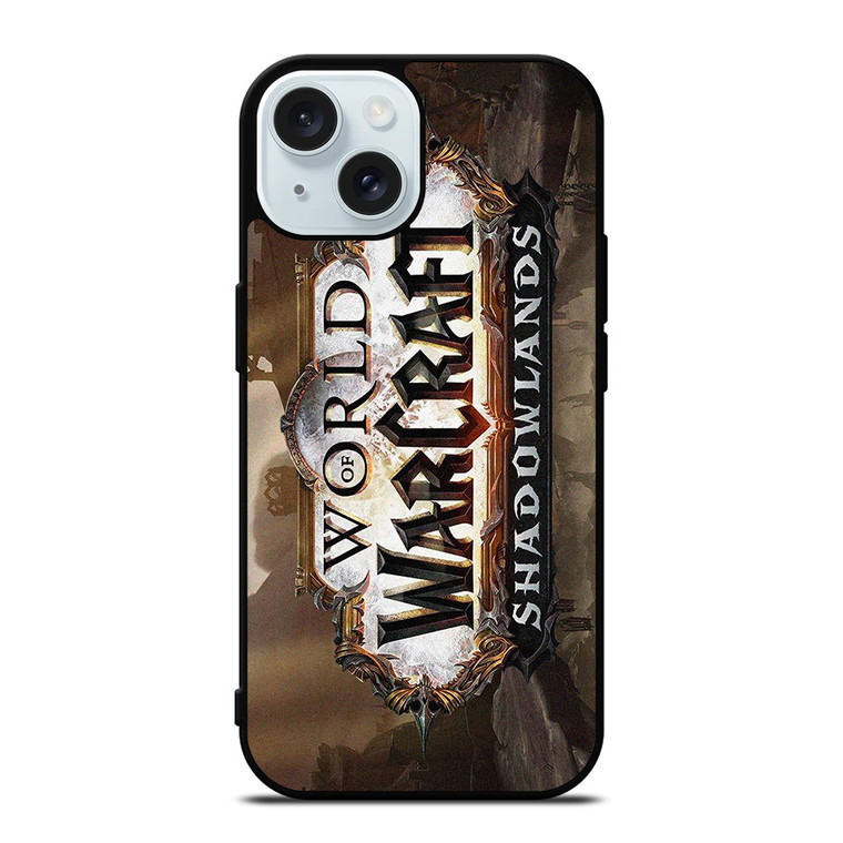 WORLD OF WARCRAFT SHADOWLANDS GAMES iPhone 15 Case Cover WORLD OF WARCRAFT SHADOWLANDS GAMES iPhone 15 Case Cover