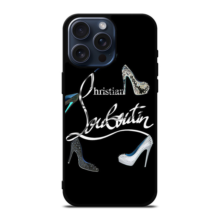 CHRISTIAN LOUBOUTIN LUXURY SHOES LOGO iPhone 15 Pro Max Case Cover