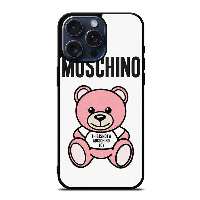 THIS IS NOT MOSCHINO TOY BEAR PINK iPhone 15 Pro Max Case Cover THIS IS NOT MOSCHINO TOY BEAR PINK iPhone 15 Pro Max Case Cover