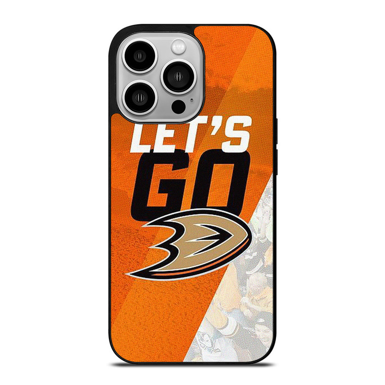 LETS GO ANAHEIM DUCKS ICE HOCKEY iPhone 14 Pro Case Cover