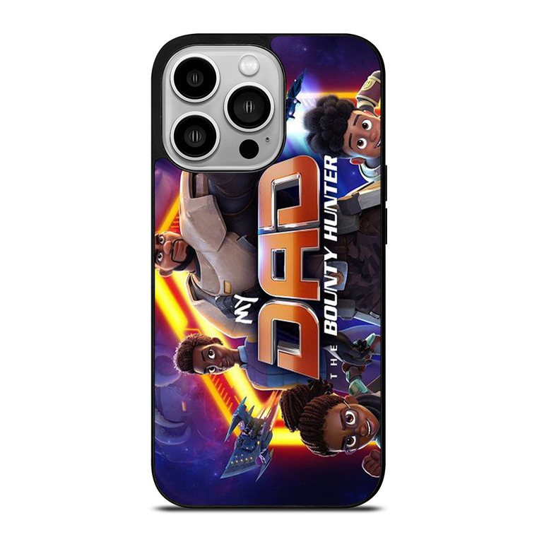 MY DAD THE BOUNTY HUNTER CARTOON 2 iPhone 14 Pro Case Cover MY DAD THE BOUNTY HUNTER CARTOON 2 iPhone 14 Pro Case Cover