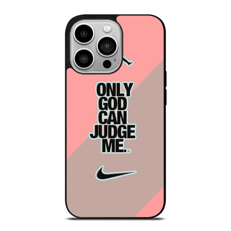 NIKE AIR JORDAN ONLY GOD CAN JUDGE ME PINK iPhone 14 Pro Case Cover NIKE AIR JORDAN ONLY GOD CAN JUDGE ME PINK iPhone 14 Pro Case Cover
