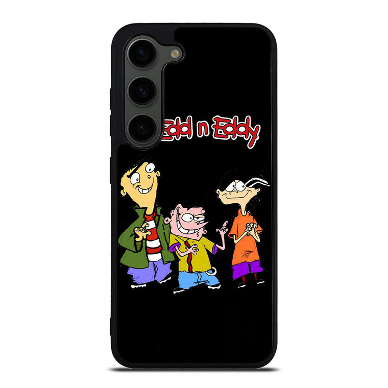 ED EDD N EDDY CARTOON Samsung Galaxy S23 Plus Case Cover