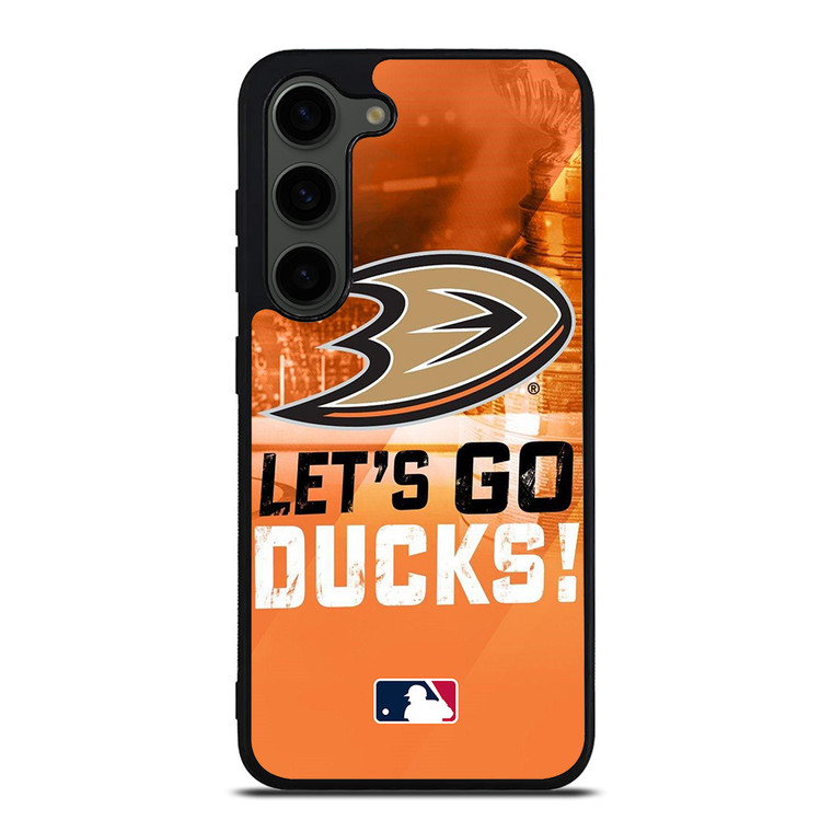 LETS GO ANAHEIM DUCKS NHL Samsung Galaxy S23 Plus Case Cover