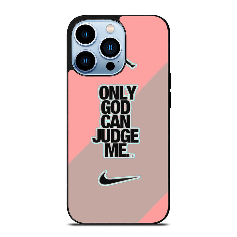 NIKE AIR JORDAN ONLY GOD CAN JUDGE ME PINK iPhone 13 Pro Max Case Cover NIKE AIR JORDAN ONLY GOD CAN JUDGE ME PINK iPhone 13 Pro Max Case Cover