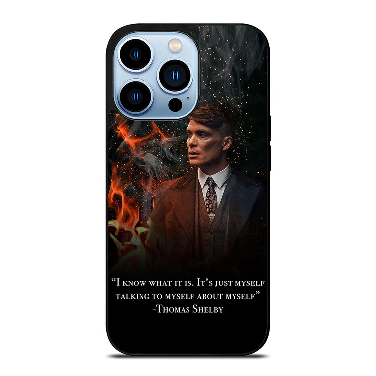 THOMAS SHELBY PEAKY BLINDERS QUOTES iPhone 13 Pro Max Case Cover