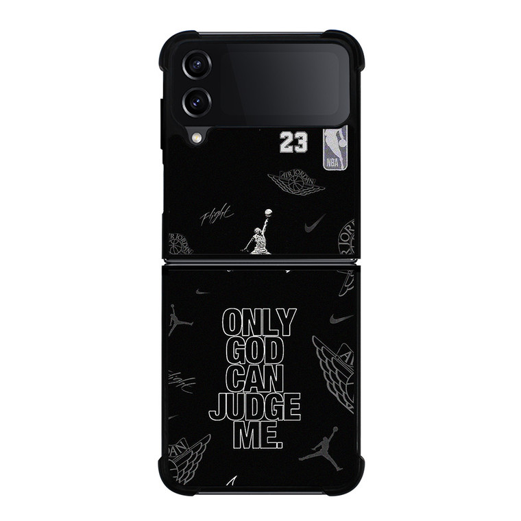 NIKE AIR JORDAN ONLY GOD CAN JUDGE ME Samsung Galaxy Z Flip 4 Case Cover