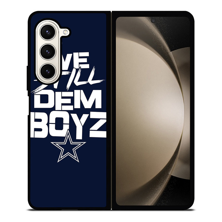 WE STILL DEM BOYZ DALLAS COWBOYZ Samsung Galaxy Z Fold 5 Case Cover