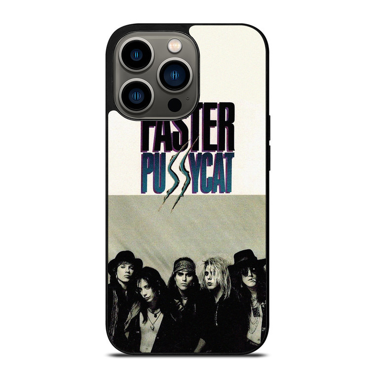 FASTER PUSSYCAT ROCK BAND iPhone 13 Pro Case Cover