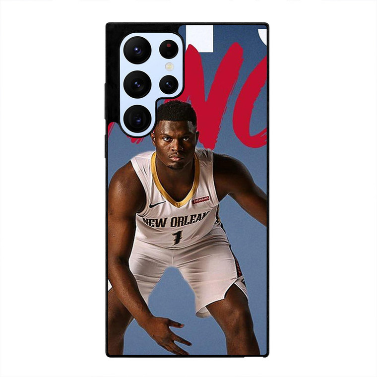 NEW ORLEANS PELICANS ZION WILLIAMSON NBA Samsung Galaxy S22 Ultra Case Cover